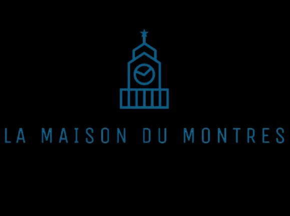 la maison du montres